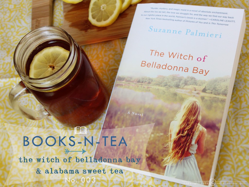 Books and Tea-The Witch of Belladonna Bay-Alabama Sweet Tea